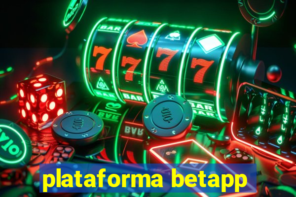 plataforma betapp